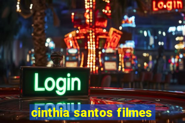 cinthia santos filmes